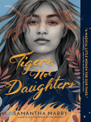 cover image of Tigers, Not Daughters